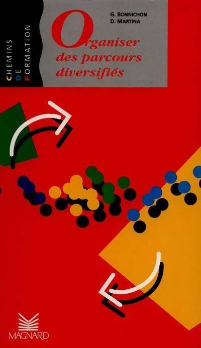 Livrenpoche : Organiser des parcours diversifiés - Daniel Martina - Livre