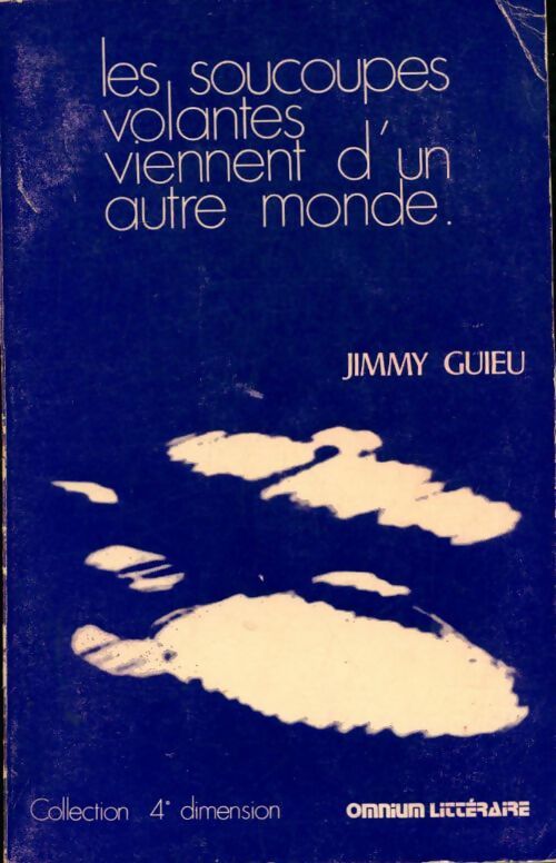 Livrenpoche : Les soucoupes volantes viennent d'un autre monde - Jimmy Guieu - Livre