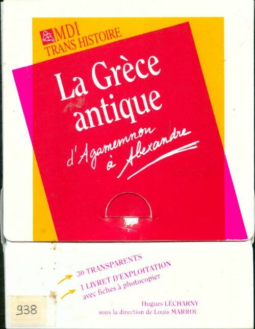 La Grèce antique - Hugues Le Charny - Livre
