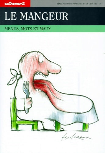 Livrenpoche : Le mangeur menus mots et maux - Fabrice Piault - Livre