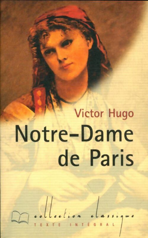 Livrenpoche : Notre-Dame de Paris - Victor Hugo - Livre