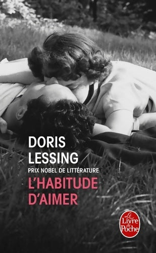 Livrenpoche : L'habitude d'aimer - Doris Lessing - Livre