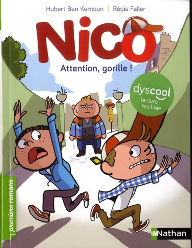 Livrenpoche : Nico : Attention gorille ! Dyscool - Hubert Ben Kemoun - Livre
