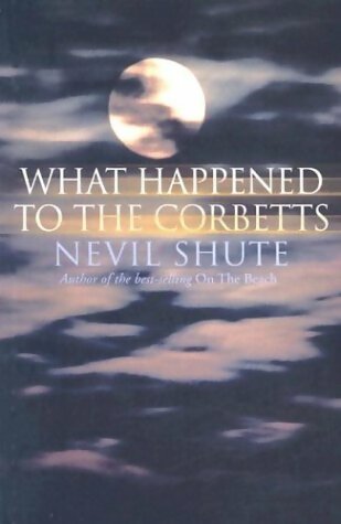 Livrenpoche : What happened in the Corbetts - Nevil Shute - Livre