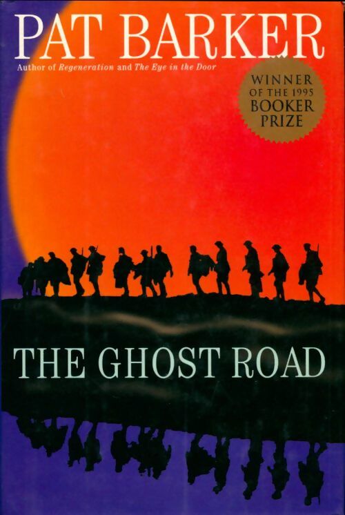 Livrenpoche : The ghost road - Pat Barker - Livre