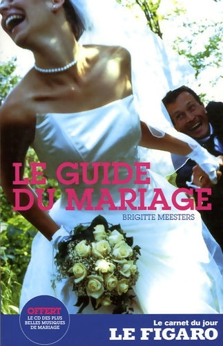 Livrenpoche : Le guide du mariage - Brigitte Meesters - Livre