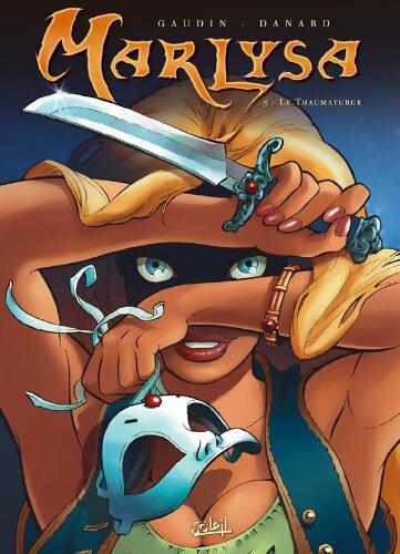 Livrenpoche : Marlysa Tome V : Le Thaumaturge - Jean-Charles Gaudin - Livre