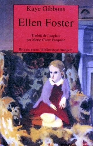 Livrenpoche : Ellen Foster - Kaye Gibbons - Livre