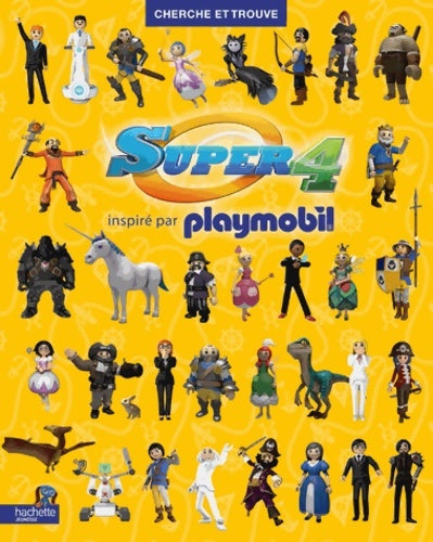 Livrenpoche : Playmobil - super 4 / cherche et trouve - Hachette Jeunesse - Livre