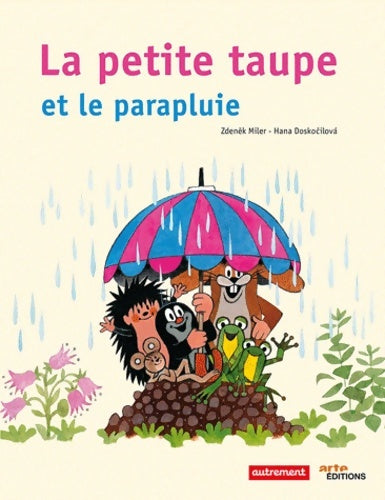 Livrenpoche : La petite taupe et le parapluie - Hana Doskocilova - Livre
