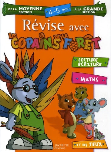 Révise avec les copains de la forêt - de la ms à la gs de materenelle 4/5 ans - Sylvie Baux - Livre