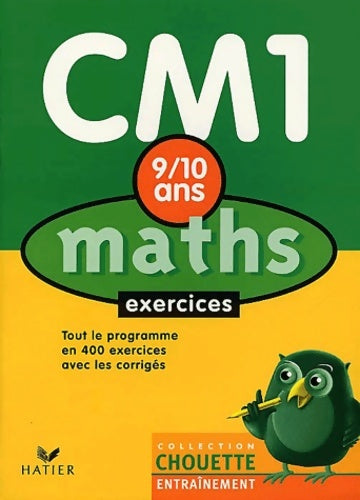 Livrenpoche : Chouette entraînement : Maths du CM1 au CM2 - 9-10 ans - Chouette Entraînement Hatier - Livre