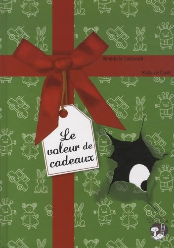 Livrenpoche : Le voleur de cadeaux - Katia De Conti - Livre