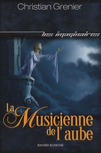 Livrenpoche : Musicienne de l'aube - Christian Grenier - Livre
