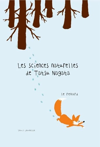 Livrenpoche : Le renard : Les sciences naturelles de tatsu nagata - Tatsu Nagata - Livre