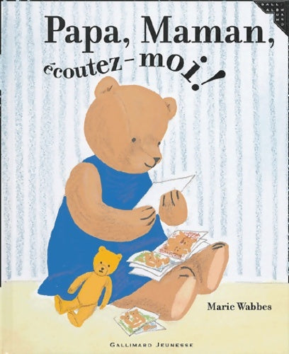 Livrenpoche : Papa maman écoutez-moi ! - Marie Wabbes - Livre