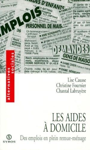 Livrenpoche : Les aides à domicile. Des emplois en plein remue-ménage - Chantal Labruyère - Livre