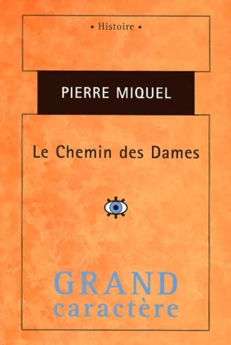 Livrenpoche : Le chemin des Dames - Pierre Miquel - Livre