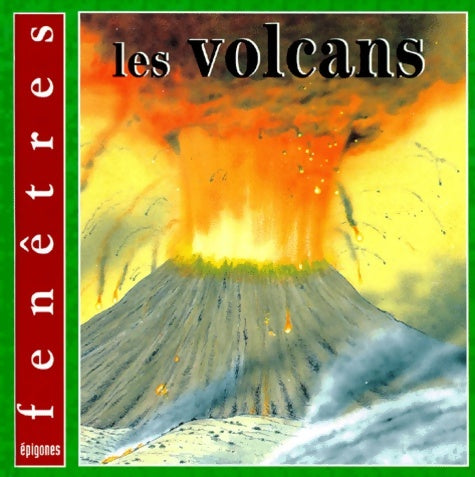 Livrenpoche : Les volcans - Penny Clarke - Livre