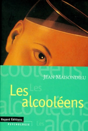 Livrenpoche : Alcooleens(nelle edition) - Jean Maisondieu - Livre