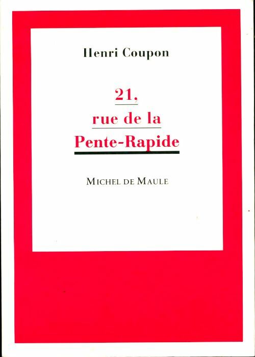 Livrenpoche : 21 rue de la pente-rapide - Henri Coupon - Livre