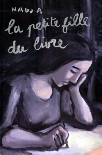 Livrenpoche : La petite fille du livre - Nadja - Livre
