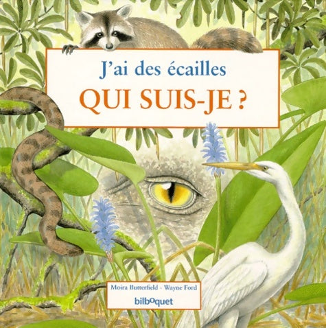 Livrenpoche : J'ai des écailles - Moira Butterfield - Livre