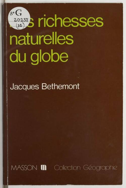 Livrenpoche : Les richesses naturelles du globe - Jacques Bethemont - Livre