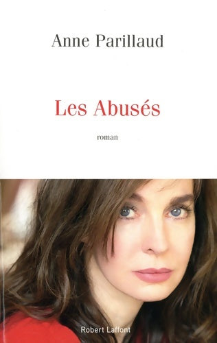 Livrenpoche : Les Abusés - Anne Parillaud - Livre