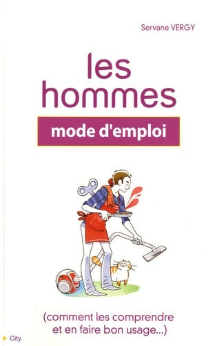 Livrenpoche : Mon homme Mode d'emploi - VERGY-S - Livre