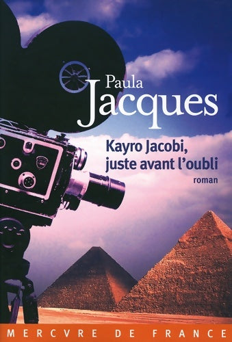 Livrenpoche : Kayro Jacobi juste avant l'oubli - Paula Jacques - Livre