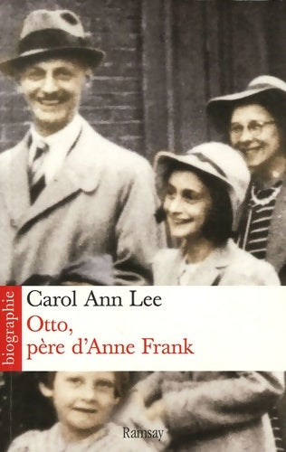 Livrenpoche : Otto père d'Anne Frank - Carol Ann Lee - Livre