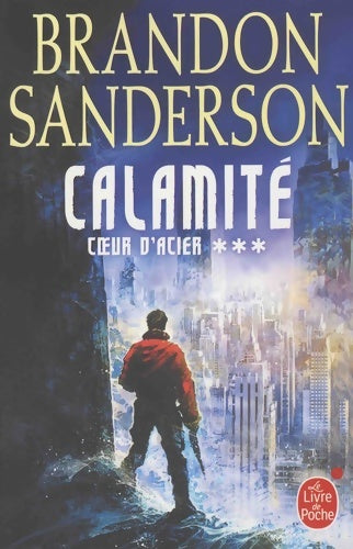 Livrenpoche : Calamité - Brandon Sanderson - Livre