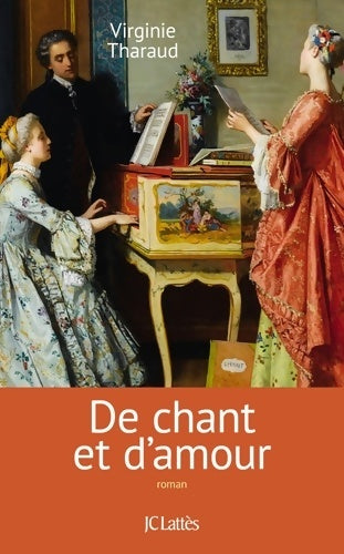 Livrenpoche : De chant et d'amour - Virginie Tharaud - Livre