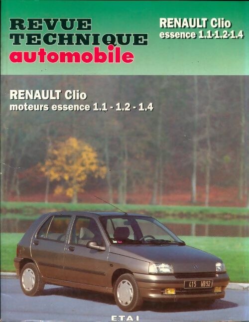 Livrenpoche : Renault Clio moteurs essence 1.1 - 1.2 - 1.4 - Collectif - Livre