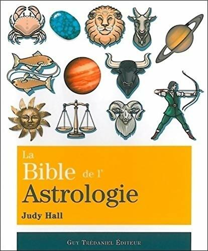 Livrenpoche : La Bible de l'Astrologie - Judy Hall - Livre