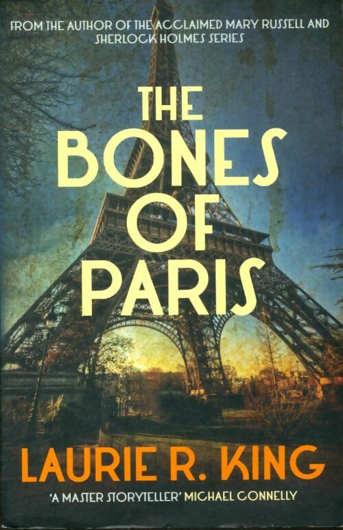 Livrenpoche : The Bones of Paris - Laurie R. King - Livre