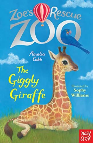 Livrenpoche : Zoe's Rescue Zoo : The Giggly Giraffe - Sophy Amelia; Williams - Livre