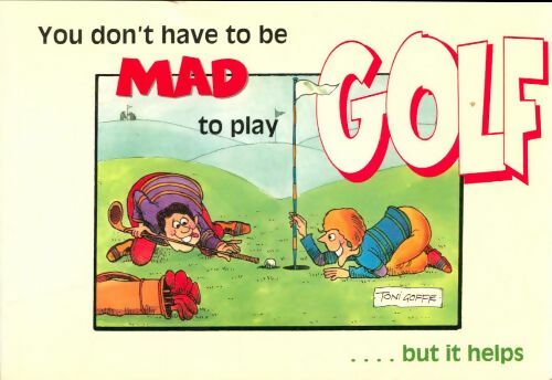 Livrenpoche : Mad to Play Golf - Collectif - Livre