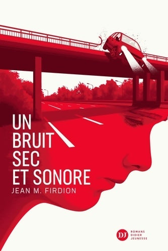 Livrenpoche : Un bruit sec et sonore - Jean-Marie Firdion - Livre