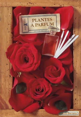 Livrenpoche : Plantes à parfums - Serge Schall - Livre