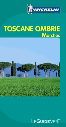 Livrenpoche : Guide Vert Toscane Ombrie - Collectif - Livre