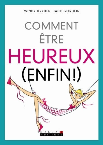 Livrenpoche : Comment être heureux - Jack Gordon - Livre