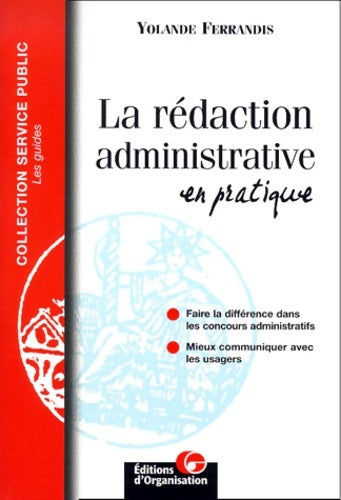 Livrenpoche : La rédaction administrative en pratique - Yolande Ferrandis - Livre
