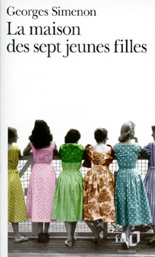 Livrenpoche : La maison des sept jeunes filles / Le châle de Marie Dudon - Georges Simenon - Livre