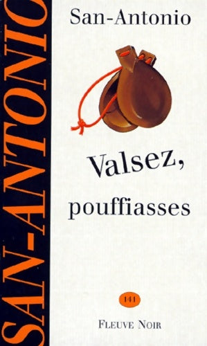 Livrenpoche : Valsez pouffiasses : Roman typiquement policier mais absolument irremplaçable - San-Antonio - Livre