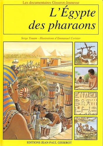 Livrenpoche : L'Egypte des pharaons - Serge Touam - Livre
