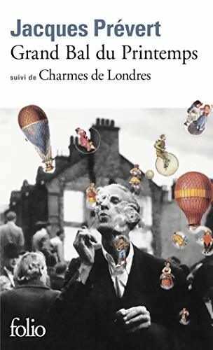 Livrenpoche : Grand bal du printemps - Jacques Prévert - Livre