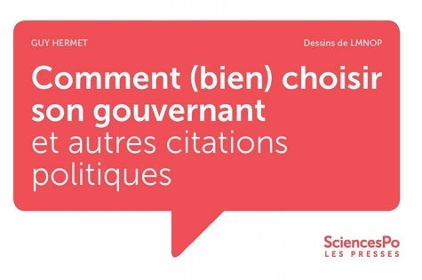 Livrenpoche : Comment choisir son gouvernant et autres citations politiques - Guy Hermet - Livre