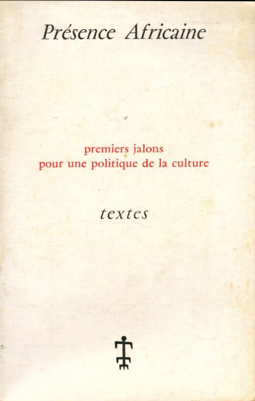 Livrenpoche : Premiers jalons pour une politique de la culture - Xxx - Livre